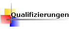 Qualifizierungen